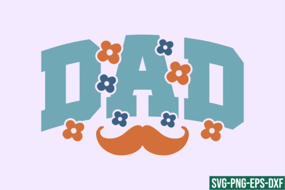 Dad SVG Simple Father Quote SVG for Graphics and Crafts