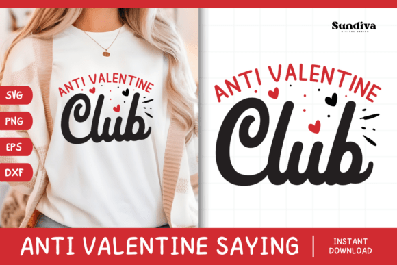 Funny Anti Valentine s Day Quote SVG 17 for Graphics and Crafts