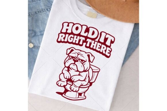 Funny Bulldog SVG, Hold It Right There Graphics and Crafts