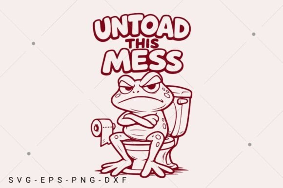Funny Frog SVG, Unload This Mess SVG, Hu: Graphics & Crafts Review