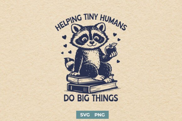Helping Tiny Humans Do Big Things SVG for Graphics and Crafts