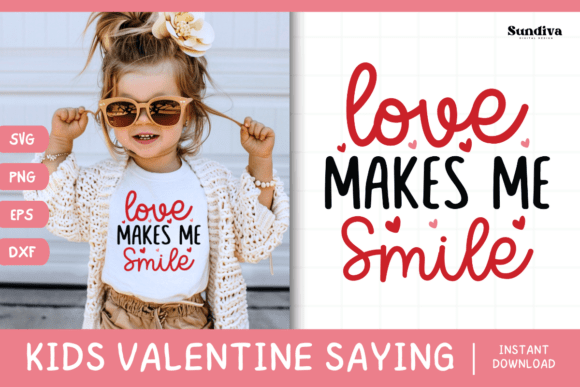 Kids Valentine s Day Quote SVG 8 for Graphics and Crafts