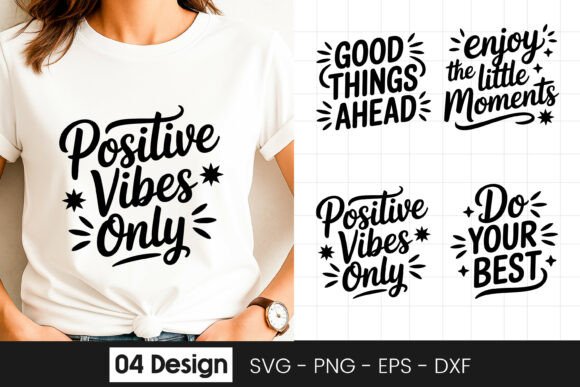 Positive Vibes Only Motivational Quote Graphics for Crafts