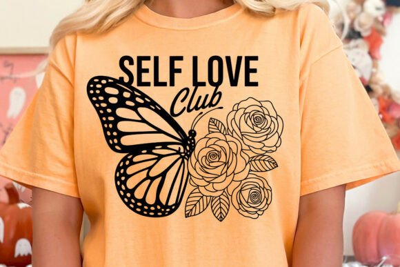 Self Love Club Svg, Inspirational Svg for Graphics and Crafts
