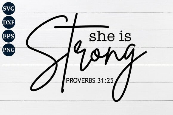 She Is Strong SVG Graphics for Crafts and Editorial Design