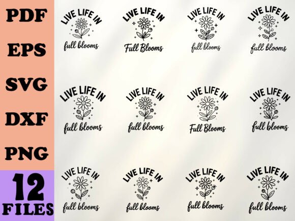 Spring Flowers Positive Quote SVG for Crafts and Graphics