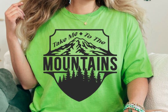 Take Me to the Mountains SVG,Hiking Svg Graphics and Crafts